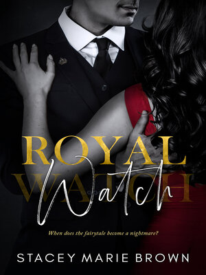 cover image of Royal Watch (Royal Watch #1)